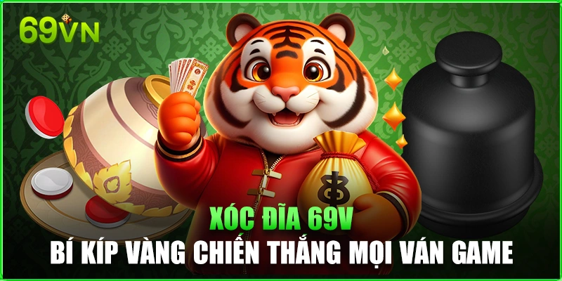Xóc Đĩa 69VN